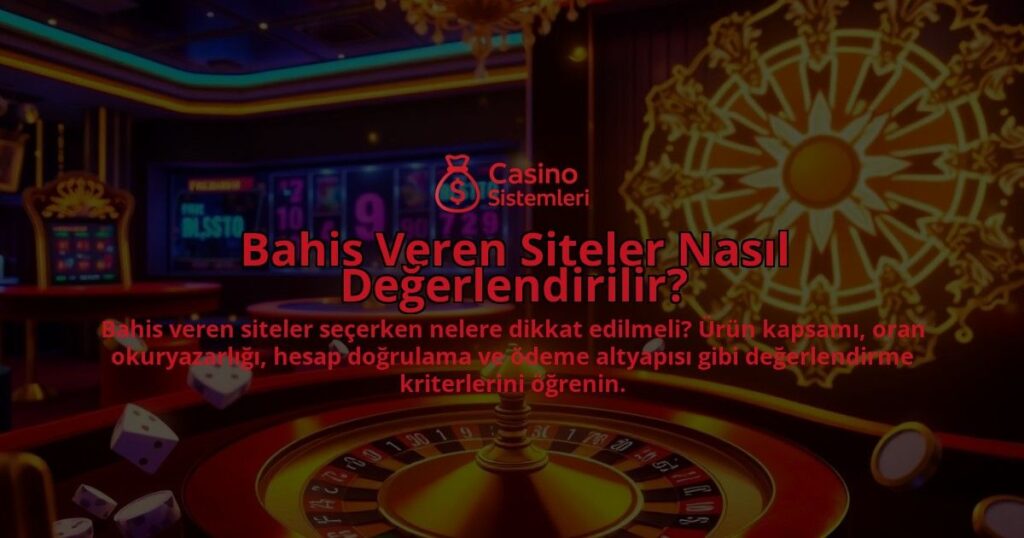 Bahis-Veren-Siteler-Nasil-Degerlendirilir-overlay-1788194663.jpg