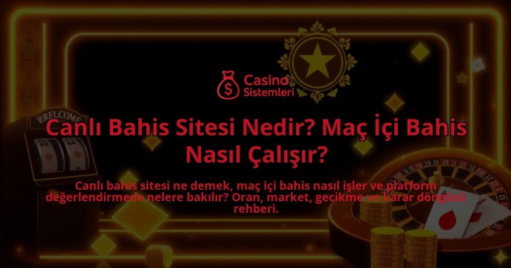 Canli-Bahis-Sitesi-Nedir-Mac-Ici-Bahis-Nasil-Calisir-overlay-1788084974.jpg