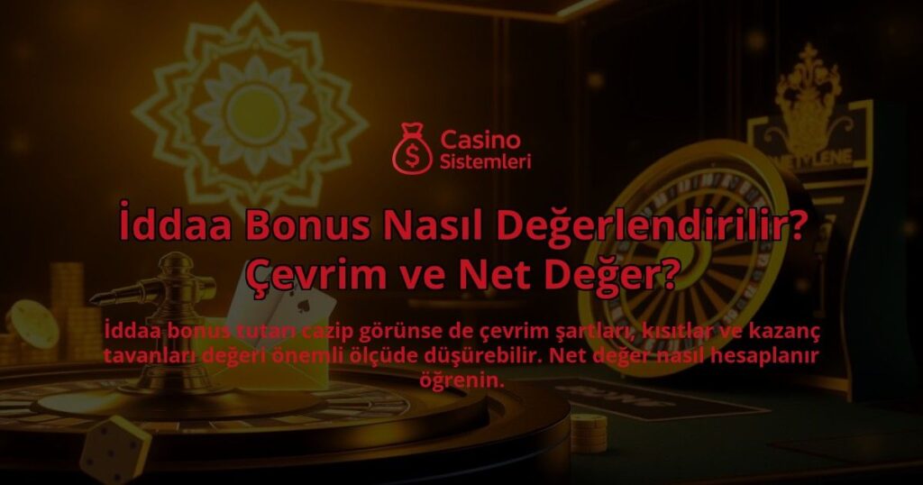 Iddaa-Bonus-Nasil-Degerlendirilir-Cevrim-ve-Net-Deger-overlay-1788171070.jpg